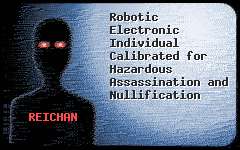 Robotic Electronic Individual Calibrated for Hazardous Assassination and Nullification